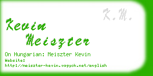 kevin meiszter business card